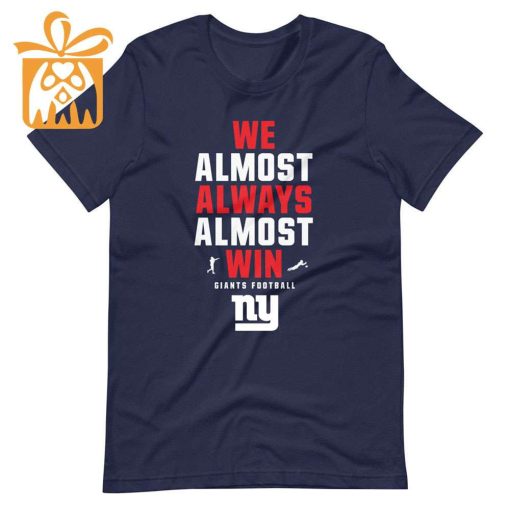 NFL Jam Shirt – Funny We Almost Always Almost Win New York Giants T Shirt for Kids Men Women