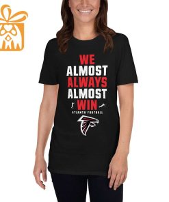 NFL Jam Shirt - Funny Atlanta Falcons We Almost Always Almost Win T-Shirt 1