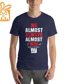 NFL Jam Shirt - Funny We Almost Always Almost Win New York Giants T Shirt for Kids Men Women 1