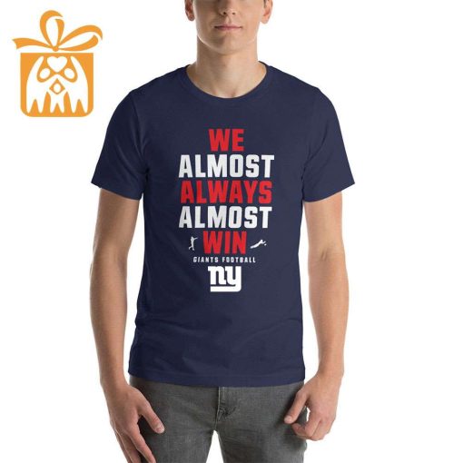 NFL Jam Shirt – Funny We Almost Always Almost Win New York Giants T Shirt for Kids Men Women