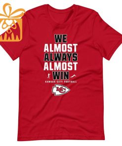 NFL Jam Shirt - Funny We Almost Always Almost Win Kansas City Chiefs T Shirts for Kids Men Women