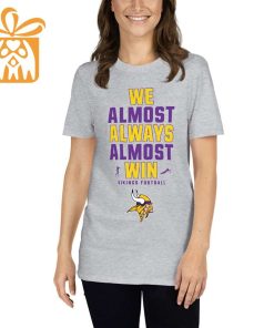 NFL Jam Shirt - Funny We Almost Always Almost Win Minnesota Vikings Shirt for Kids Men Women 2
