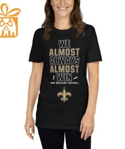 NFL Jam Shirt - Funny We Almost Always Almost Win New Orleans Saints T Shirts for Kids Men Women 2