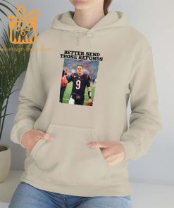 Joe Burrow 9 Better Send Those Refunds Hoodie Cincinnati Bengals NFL Sweatshirt