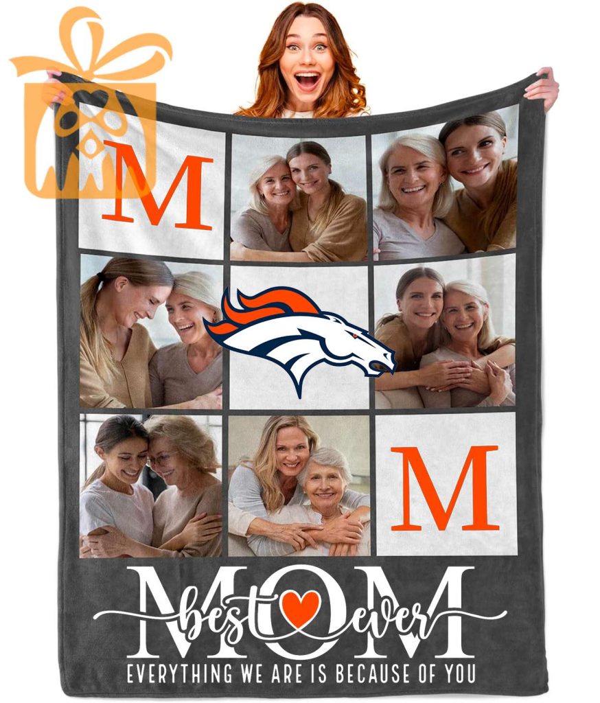 Best Mom Ever Custom Denver Broncos Blanket – Personalized NFL Mother’s Day Gift with Photos