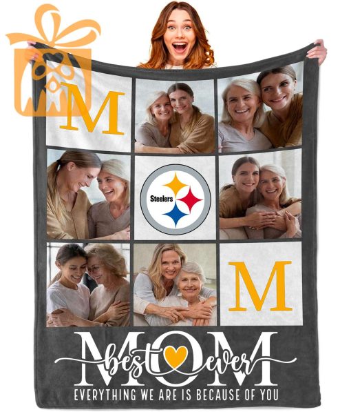 Best Mom Ever – Custom Blankets with Pictures for Mother’s Day, NFL Pittsburgh Steelers Gift for Mom