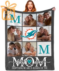 Best Mom Ever – Custom Blankets with Pictures for Mother’s Day, NFL Miami Dolphins Gift for Mom