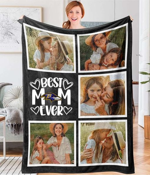 Best Mom Ever – Custom NFL Baltimore Ravens Blankets with Pictures for Mother’s Day Gift
