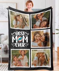 Best Mom Ever Custom NFL Miami Dolphins Blankets with Pictures for Mothers Day Gift 1