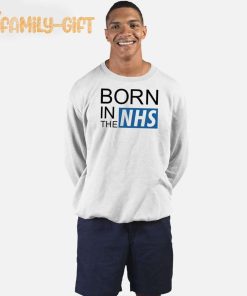 Born In The NHS Proud Supporter Shirt 1