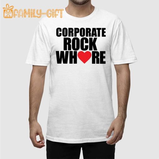 Corporate Rock Where Heart Shirt for Music Lovers