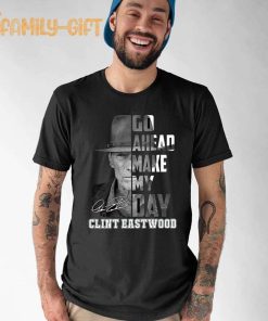 Vintage Clint Eastwood Go Ahead Make My Day Classic Movie Shirt