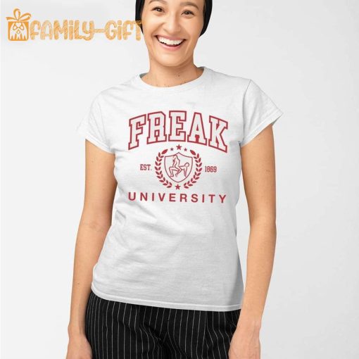 Vintage Freak University Shirt Est 1869