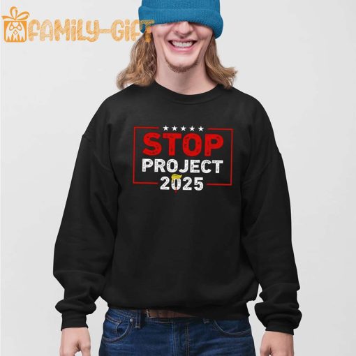 Anti Trump Shirt – Stop Project 2025 Political Protest Tee