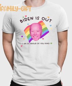 Biden Is Out Pride T-Shirt – Funny Political LGBTQ+ Parody Tee