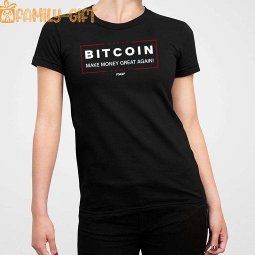 Bitcoin Make Money Great Again – Funny Cryptocurrency Shirt