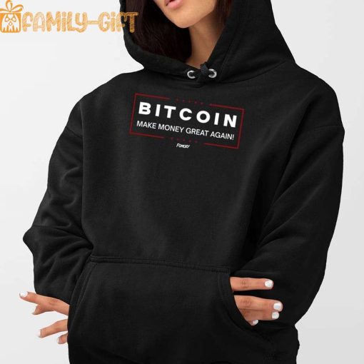 Bitcoin Make Money Great Again – Funny Cryptocurrency Shirt