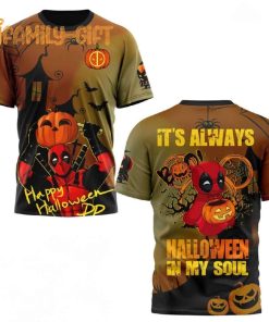 Deadpool Happy Halloween Shirt – It’s Always Halloween In My Soul Tee