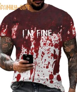 Halloween Print T-Shirt – Bloody I’m Fine Tee