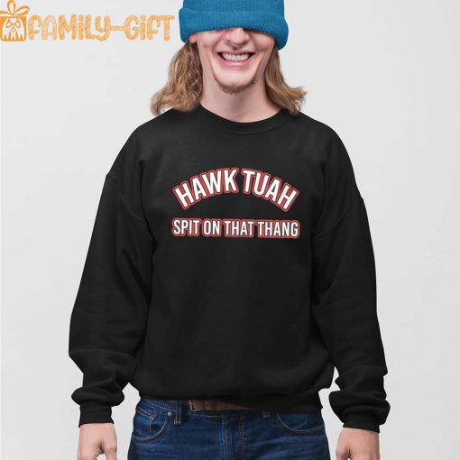 Hawk Tuah Shirt Spit On That Thang – Perfect Funny Slogan Apparel