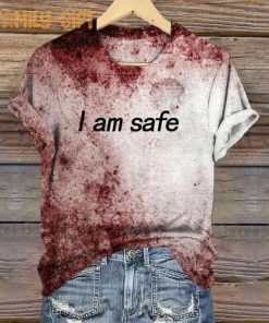 Horror Women’s I Am Safe T Shirt Creepy Blood Stains Halloween Tee