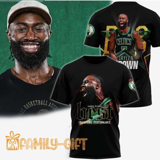 Jaylen Brown Best Champions Performance 2024 T-Shirt – Boston Celtics Fan Gear