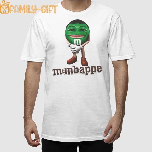 Kylian Mbappe M&Mbappe Shirt – Football Meme T-Shirt