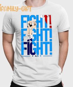 Trump 2024 Fight Fight Fight 45 Campaign Shirt – Political Tee