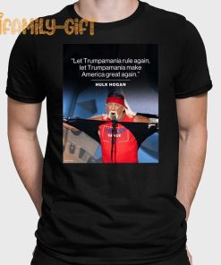 Trumpamania Make America Great Again 2024 Shirt Political Tee