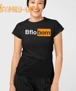 Bflo Born Shirt Buffalo Pride Apparel for Men and Women 1