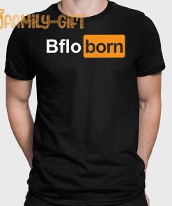 Bflo Born Shirt – Buffalo Pride Apparel for Men and Women