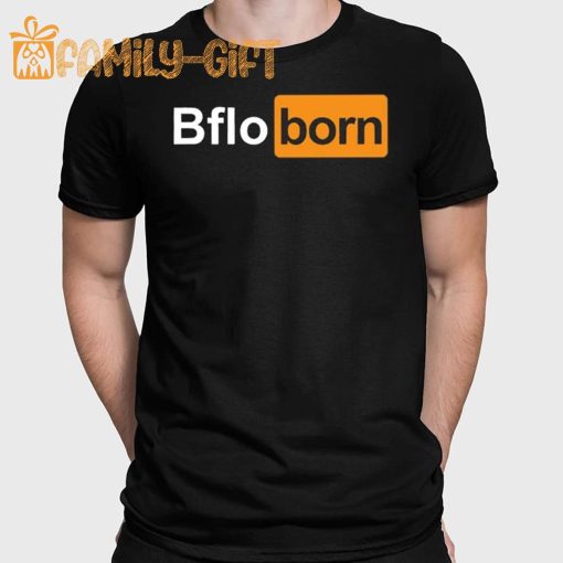 Bflo Born Shirt – Buffalo Pride Apparel for Men and Women