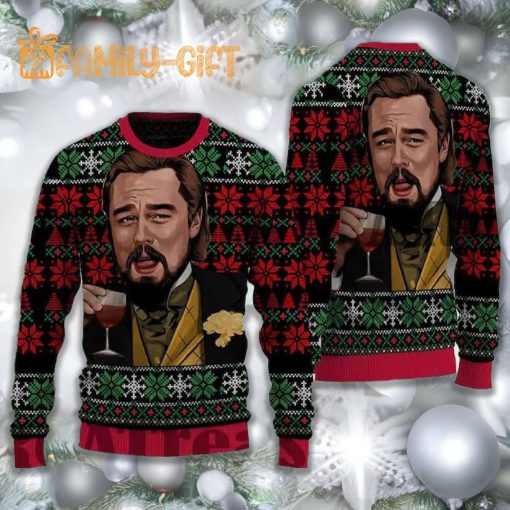 Laughing Leonardo DiCaprio Django Meme Ugly Christmas Sweater – Funny Celebrity Christmas Apparel