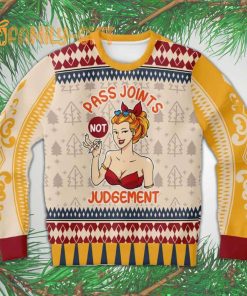 Pass Joints Not Judgement ugly Christmas sweater – Fun Holiday Sweater for Cannabis Lovers