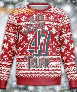 Tis The Season 47 Trump Ugly Christmas Sweater Festive Holiday Pullover